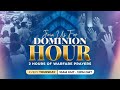 DOMINION HOUR STRATEGIC PROPHETIC PRAYERS FOR YOUR BREAKTHROUGH FEB 26 2026
