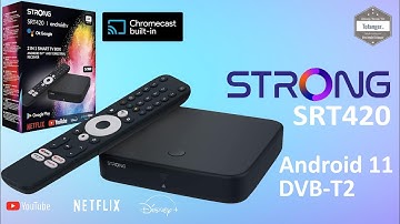 STRONG SRT420 Android TV Box & TNT DVBT2 - Multimedia Gateway -- Android 11 - 2GB Ram & 16GB Rom
