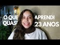 5 aprendizados para a vida