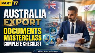 Australia Export Documentation in Hindi | Invoice, Packing List & Bill of Lading | Part 17