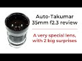 Auto takumar 35mm f23  a great vintage lens with unique bokeh and two big surprises