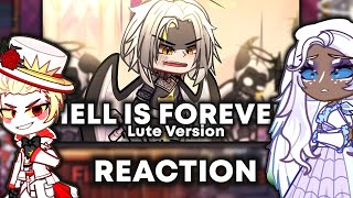 Hazbin hotel react to Hell Is Forever Lute Version By @MilkyyMelodies   || Gacha reaction