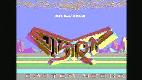 C64 - Intro - Intro-slapped by Vison (2024) With Armsid 8580