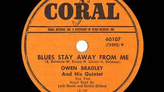 1950 HITS ARCHIVE: Blues Stay Away From Me - Owen Bradley (Jack Shook & Dottie Dillard, vocal)