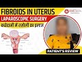 Fibroid Uterus Treatment in Ludhiana | Fibroid Uterus Surgery in Ludhiana | गर्भाशय में रसौली