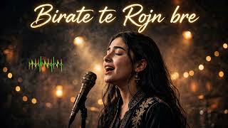 Birate te Roje Bre 2026 Kurdish Music اغنية جميلة  