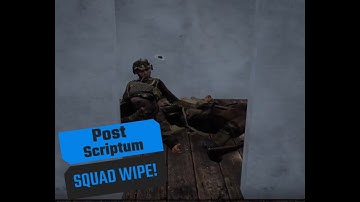 Squad wipe on Post Scriptum ;)