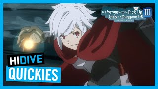 Is It Wrong to Try to Pick Up Girls in a Dungeon III - HIDIVE Quickies