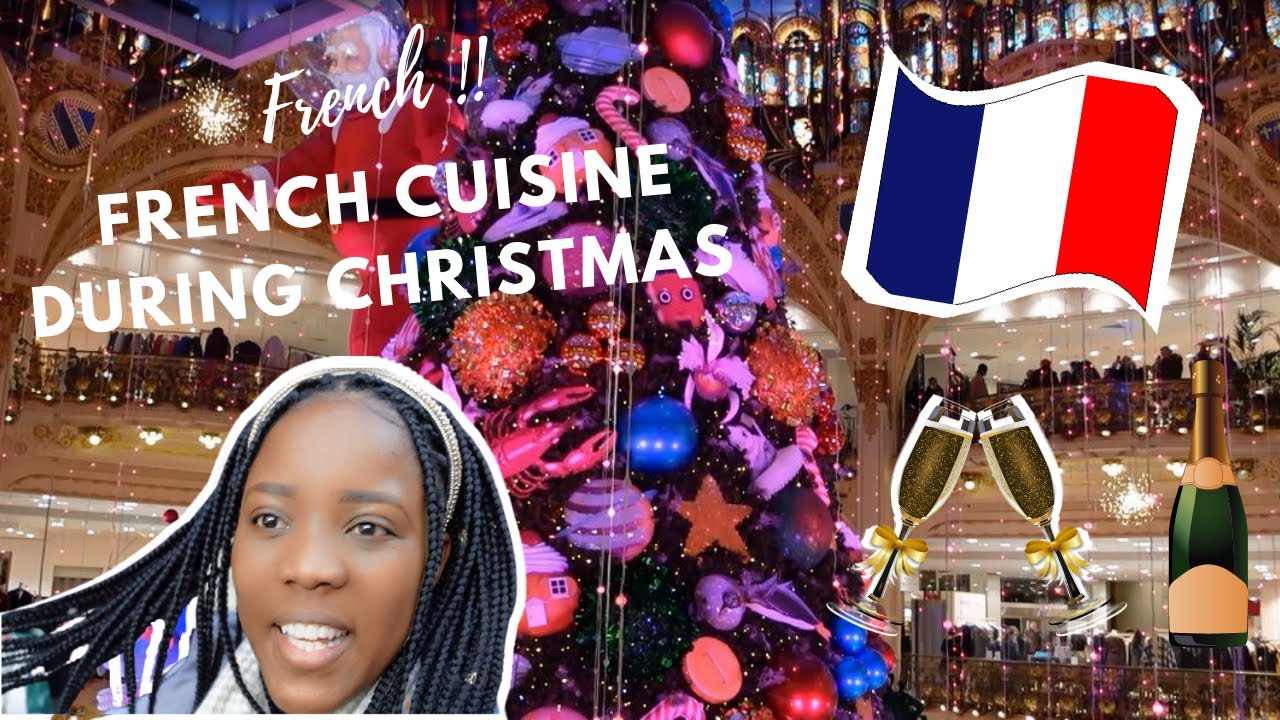 French Cuisine During Christmas Christmas In France Vlog Christmas french-cuisine-during-christmas-christmas-in-france-vlog-christmas