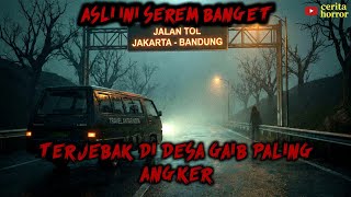 Kisah Nyata  Sebuah Travel Terjebak Di Desa Gaib Paling Angker 