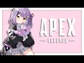 【Apex】WMでまずはお茶を濁す🍵【ぶいすぽ/新人Vtuber】