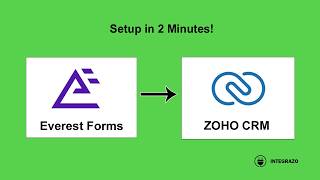 Everest Forms to Zoho CRM Integration in WordPress (Free Plugin) | Integrazo