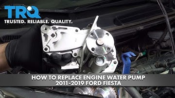 How to Replace Water Pump 2011-2019 Ford Fiesta
