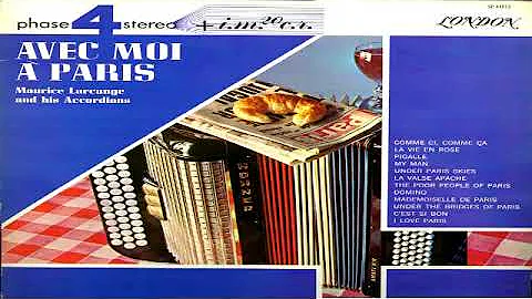 Maurice Larcange & His Accordions   Avec Moi A Paris