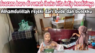 Download Lagu SUASANA BARU DI RUMAH IBUKU ALHAMDULILLAH REJEKI DIKASIH BANYAK MAKANAN DARI BUDE DAN BULEKU MP3