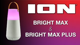 ION Audio Bright Max & Bright Max Plus | Feature Overview & Basic Setup