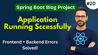 React + Spring Boot Blog Project | App.js Routing & Frontend + Backend Errors Fixed
