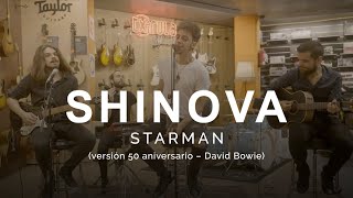 SHINOVA - Starman Versión David Bowie 50 Aniversario