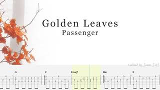 Video thumbnail of "Guitar Tabs | Golden Leaves - Passenger"