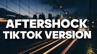 Aftershock - Macky Gee & Stuart Rowe (TikTok version) '' is that the aftershock''
