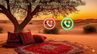 Download Lagu π₯ Arabian Nights β Soft Melody Ringtone MP3 Download Lagu π₯ Arabian Nights β Soft Melody Ringtone MP3