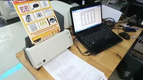 Scan thử máy scan 2 mặt  Kodak i1120 máy siêu bền