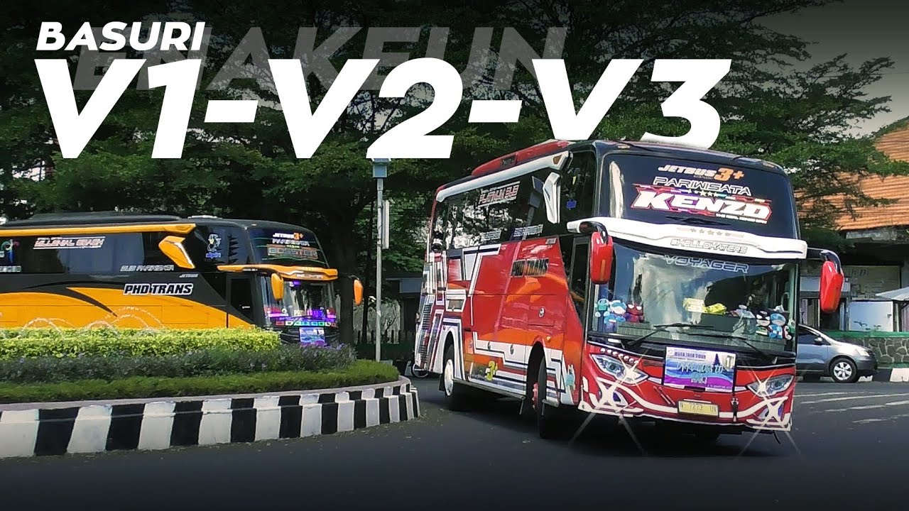 LENGKAP! MERIAHNYA KLAKSON BASURI V1, V2, V3 PHD Trans