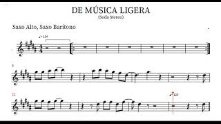 Video thumbnail of "De música ligera - Soda Stereo - (PlayBack) Partitura para Saxo Alto, Saxo Barítono"