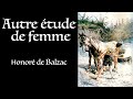 Balzac  autre tude de femme  livre audio gratuit