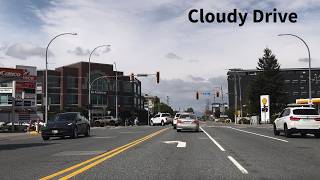 Cloudy Drive from Chilliwack to Abbotsford BC