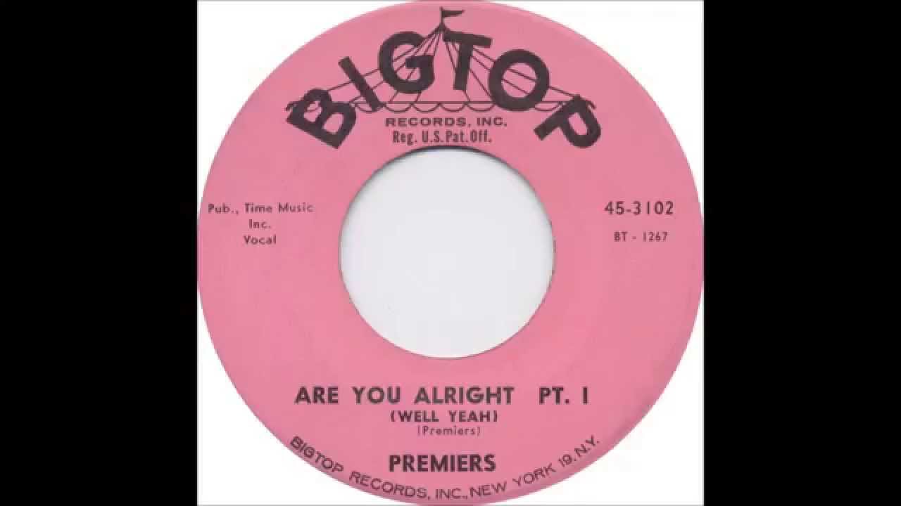 The Premiers Are You Alright Pt 1 YouTube