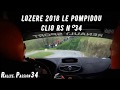 Rallye de lozre 2018 romain durand clio r3 max n34 onboard