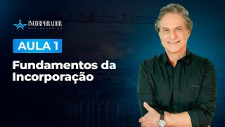 Fundamentos da Incorporação