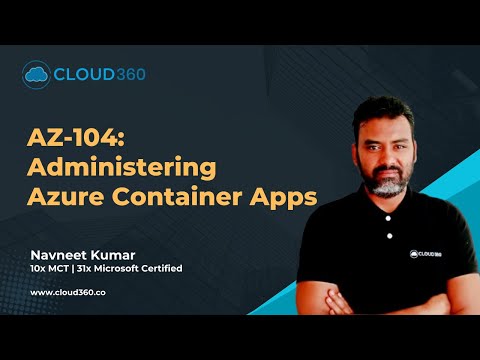 AZ-104: Administering Azure Container Apps