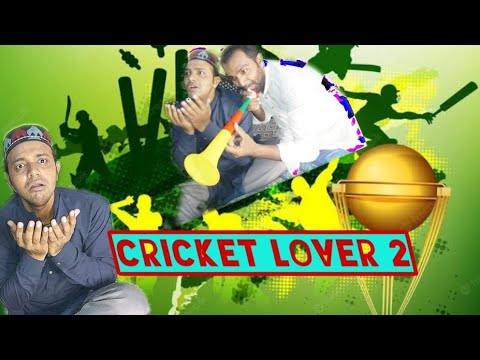 CRICKET LOVER- PART.2