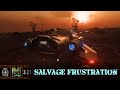 Star Citizen - Salvage Frustration - LP - Update 3.21.0 - Part 8