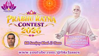 LIVE:  SpARC Prabhu Ratna 2026 || Class by BK Sanjay Bhai Ji || 4/10/2026, 9.45 AM IST