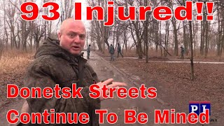 Улицы Донецка продолжают быть заминированы Украиной