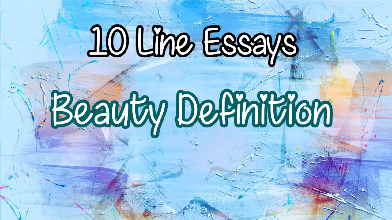 what is beauty to you essay