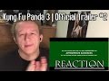 Kung Fu Panda 3 | Official Trailer #2 | REACTION