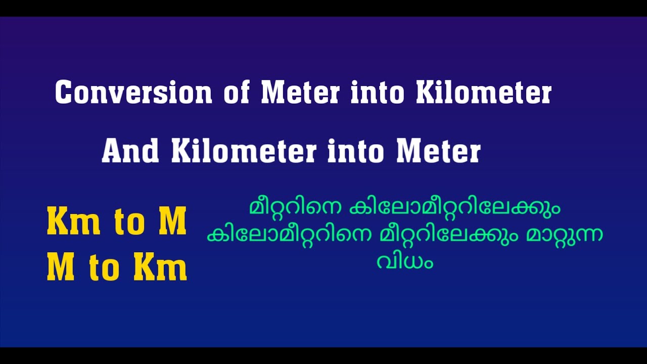 Conversion Of Meter Into Kilometer/Kilometer Into Meter Meter To Km And Km To M Maths in
