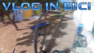 VLOG IN BICI