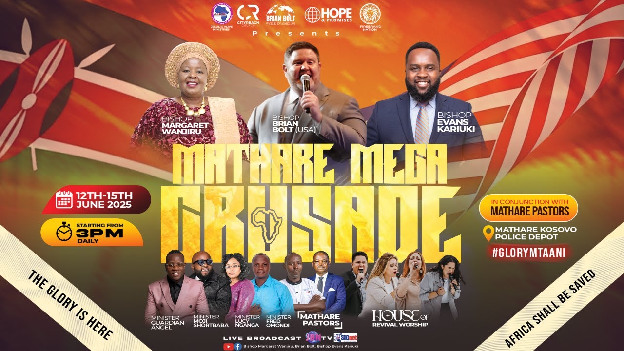 MATHARE MEGA CRUSADE 2025 | BISHOP MARGARET, BISHOP BRIAN BOLT