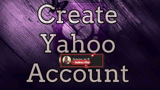 How To Create Yahoo Email| Verify Your Yahoo Email ID| Mysterious Girl PK screenshot 5