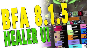 BfA 8.3 MY HEALER UI UPDATE (All Healing Classes) - (Grid2 | WA2 | TMW | ElvUI) | Channel Update
