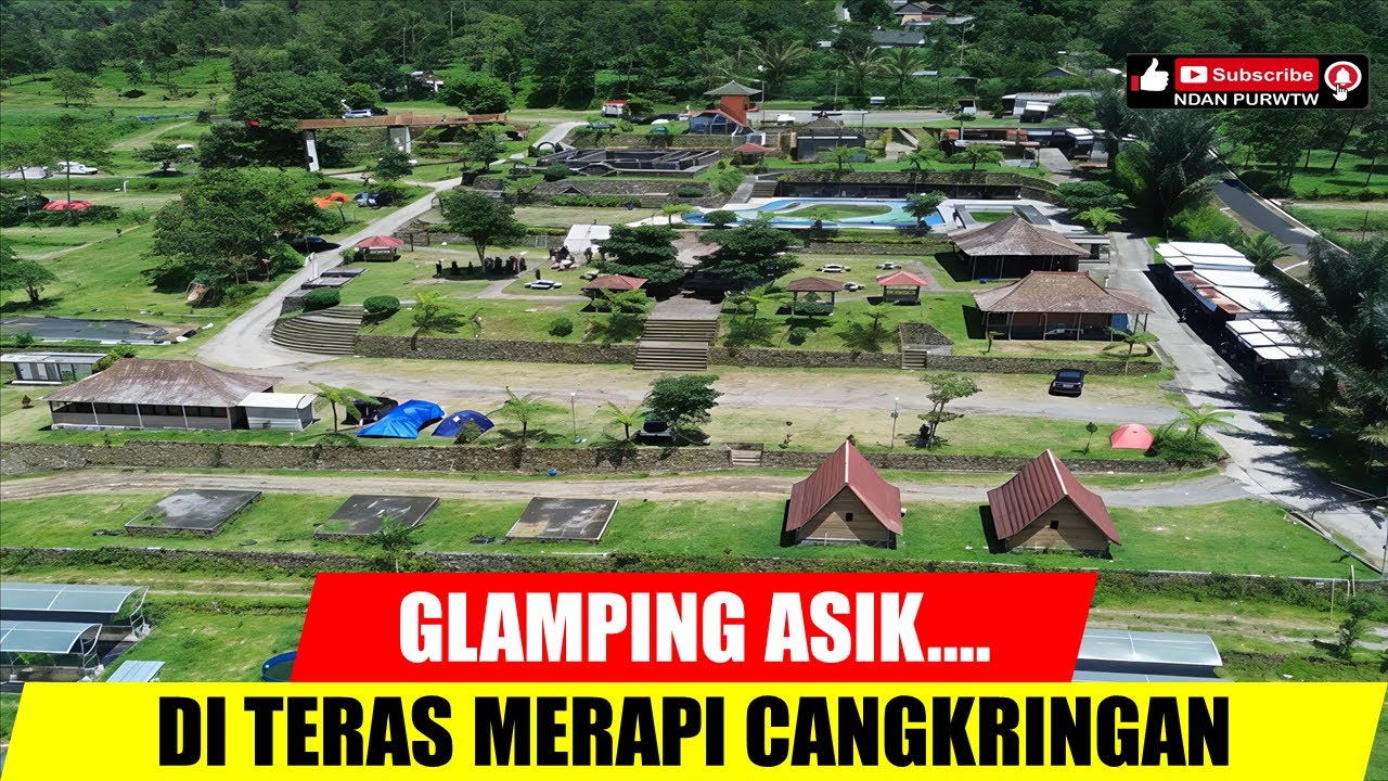 Yuk Glamping Di Lereng Merapi (NDAN PURWTW)