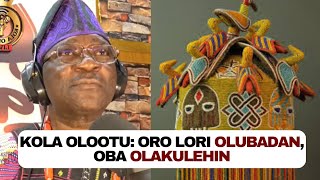 Kola Olootu: Oro lori Olubadan, Oba Olakulehin. Bi awon afobaje se yan Oba tuntun