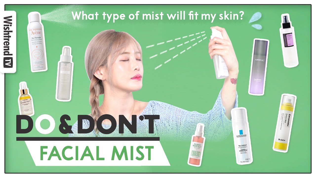 How to Choose the best facial mist for each skin type by ingredient l Do&Don't-thumbnail