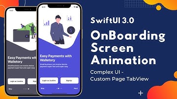 SwiftUI 3.0 OnBoarding Screen Animation - Complex UI - Animation