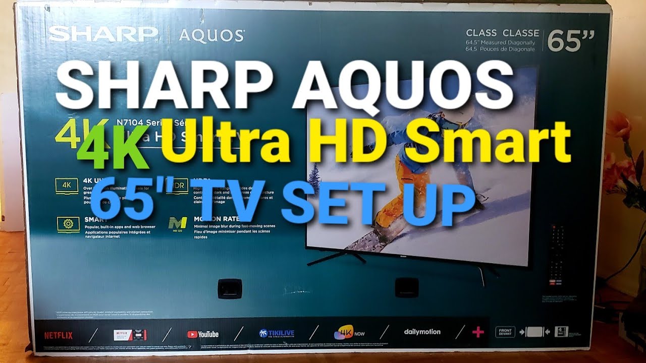 How To Set Up your SHARP AQUOS 4K Ultra HD 65
